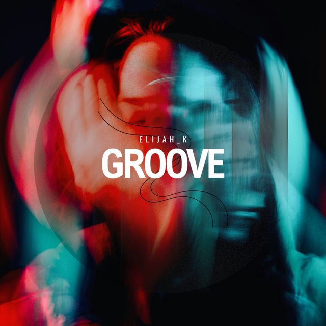 Elijah_K - 'Groove' [Ringtone]