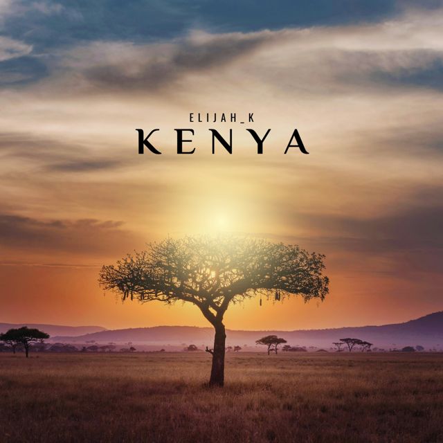 Elijah_K - 'Kenya' [Ringtone]