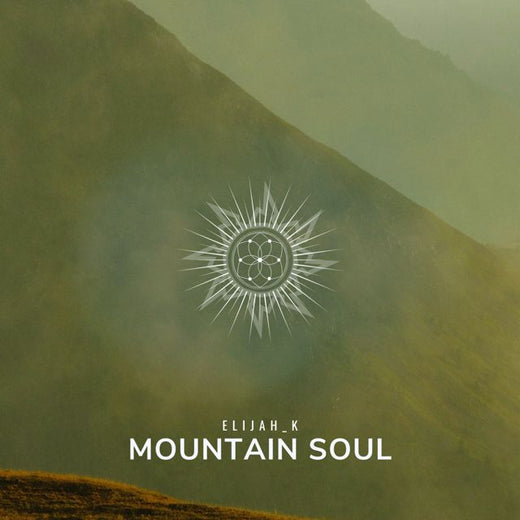 Elijah_K - 'Mountain Soul' [Ringtone]