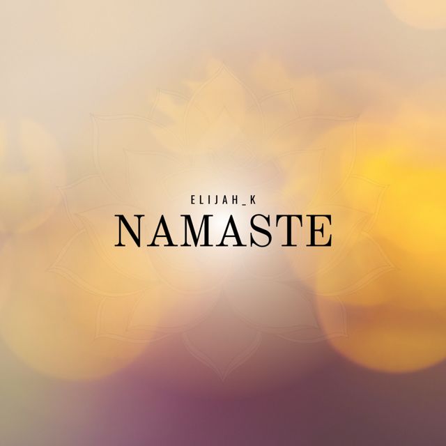 Elijah_K - 'Namaste' [Ringtone]