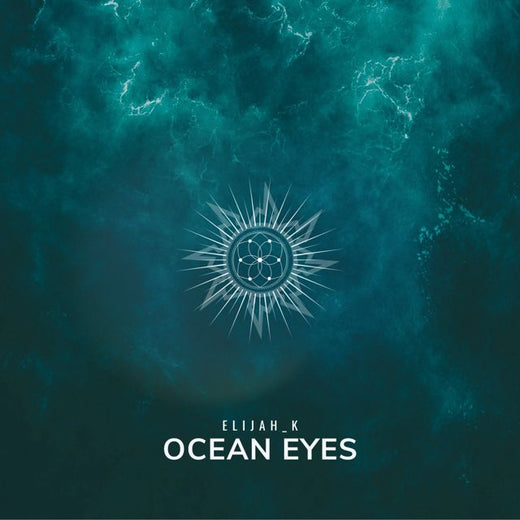 Elijah_K - 'Ocean Eyes' [Ringtone]
