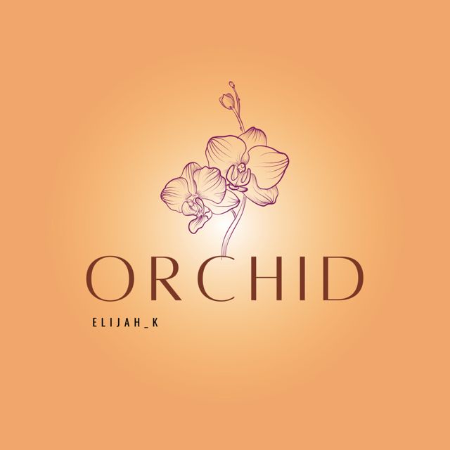 Elijah_K - 'Orchid' [Ringtone]