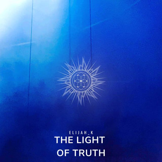 Elijah_K - 'The Light Of Truth' [Ringtone]