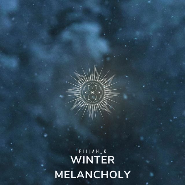 Elijah_K - 'Winter Melancholy' [Ringtone]