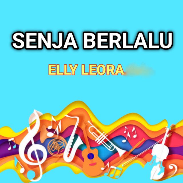 Elly Leora - 'Senja Berlalu' [Ringtone]