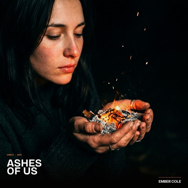 Ember Cole - 'Ashes of Us' [Ringtone]
