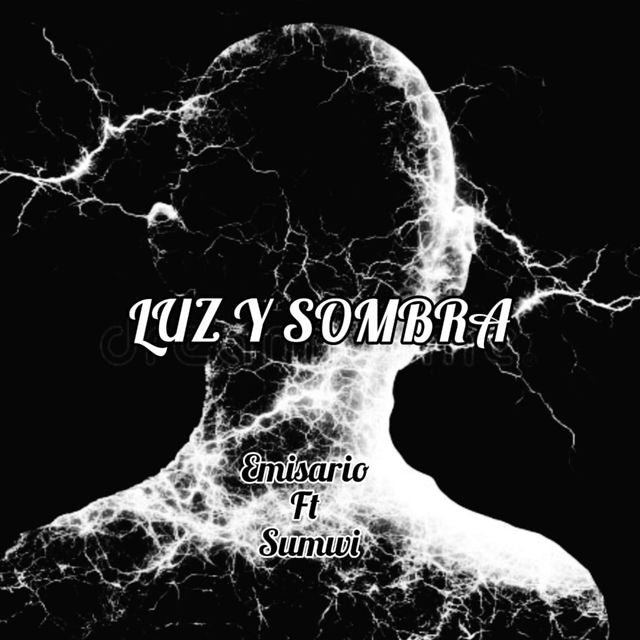 Emisario - 'Luz y Sombra (feat. Sumwi)' [Ringtone]