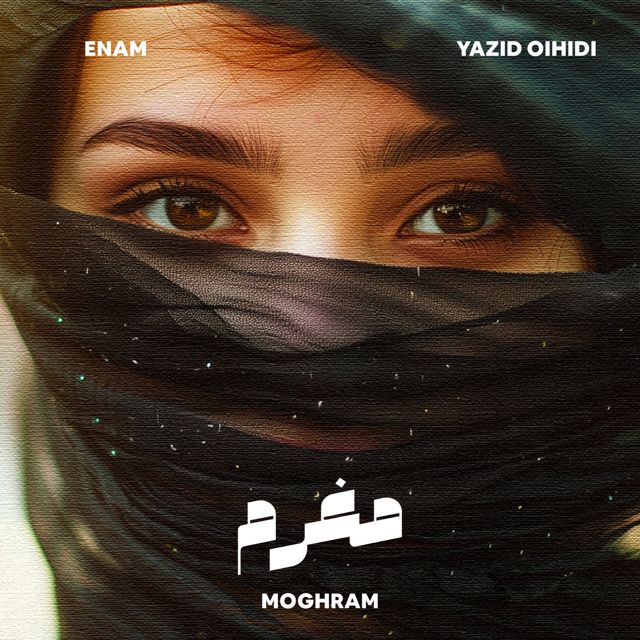 Enam - 'Moghram (feat. Yazid Oihidi)' [Ringtone]