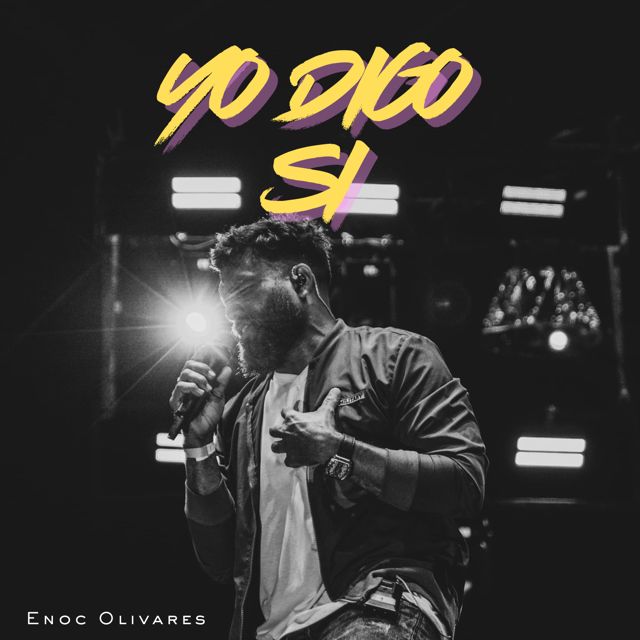 Enoc Olivares - 'Yo Digo Si' [Ringtone]