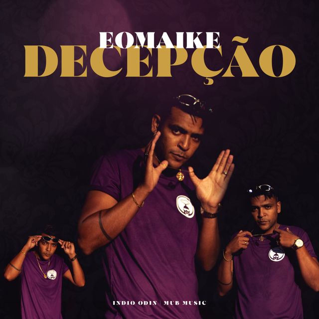 EoMaike - 'Decepção (feat. Indio odin)' [Ringtone]
