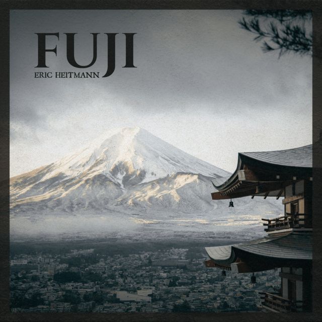Eric Heitmann - 'Fuji' [Ringtone]