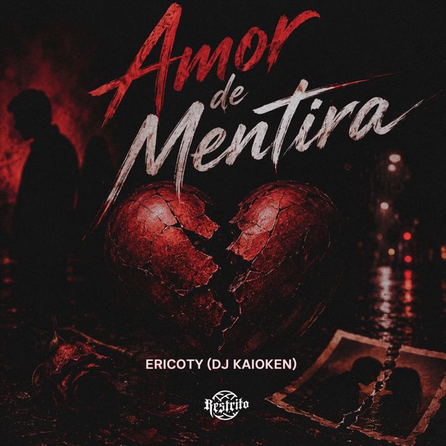 Ericoty - 'Amor De Mentira (feat. Dj Kaioken)' [Ringtone]