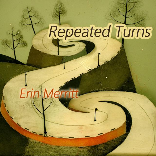 Erin Merritt - 'Repeated Turns' [Ringtone]