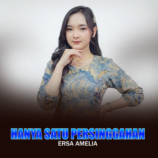 Ersa Amelia - 'Hanya Satu Persinggahan (Live)' [Ringtone]