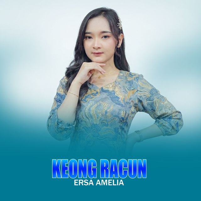 Ersa Amelia - 'Keong Racun (Live)' [Ringtone]