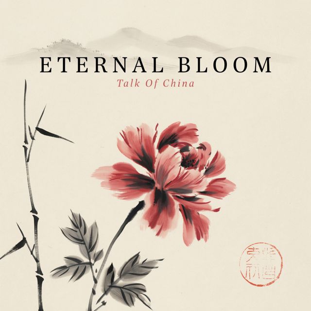 Eternal Bloom - 'Talk Of China' [Ringtone]