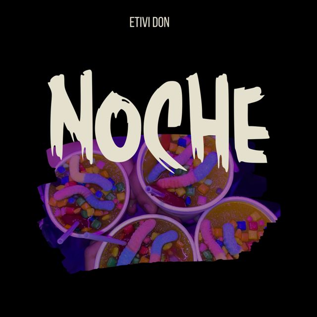 ETIVI DON - 'NOCHE' [Ringtone]