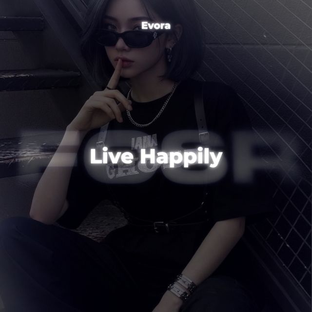 Evora - 'Live Happily' [Ringtone]