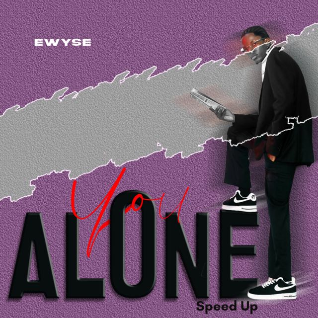 Ewyse - 'You Alone (Speed Up)' [Ringtone]