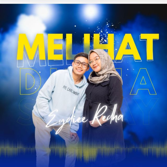 Eydiee Redha - 'Melihat Dunia (feat. Beby Femce)' [Ringtone]