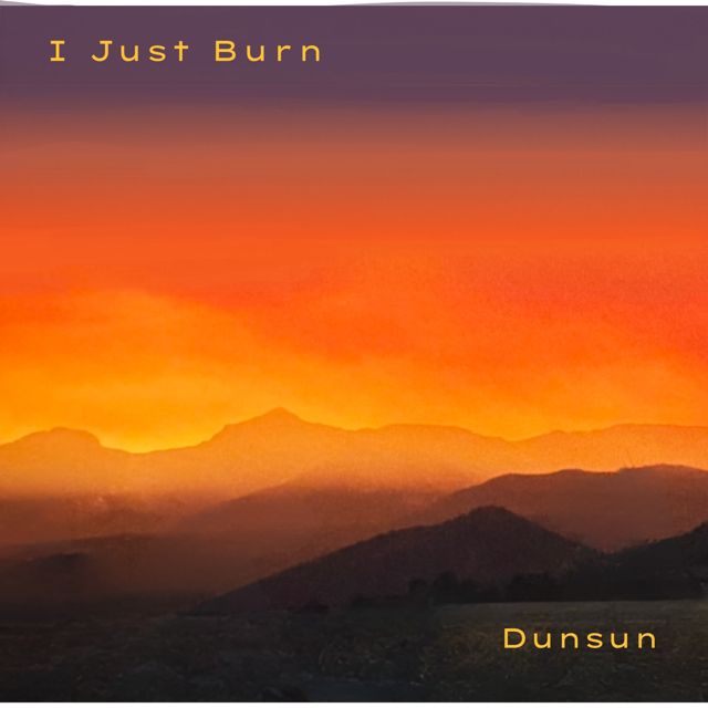Dunsun - 'I Just Burn' [Ringtone]