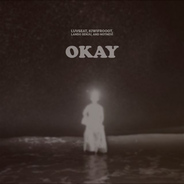 Luvseat - 'OKAY//LOST (feat. NotNevi, kiwifrooot & Lando Senju)' [Ringtone]