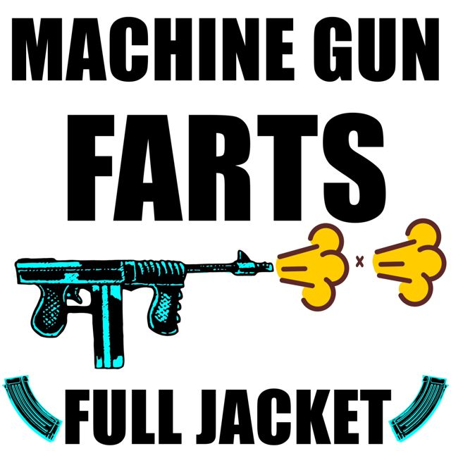 Fart Phone Not Smart Phone - 'Machine Gun Farts Full Jacket' [Ringtone]