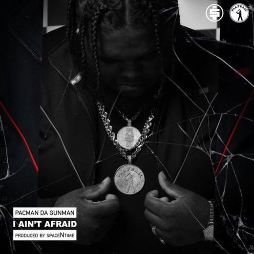 Pacman Da Gunman - 'I Ain't Afraid' [Ringtone]