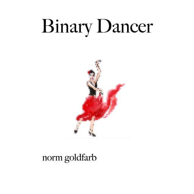 Norm Goldfarb - 'Binary Dancer' [Ringtone]