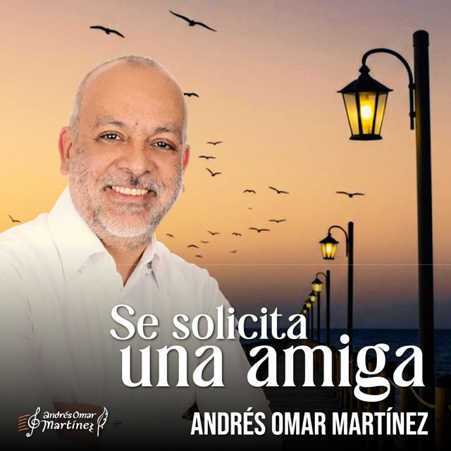 Andrés Omar Martínez Sánchez - 'Se solicita una amiga' [Ringtone]
