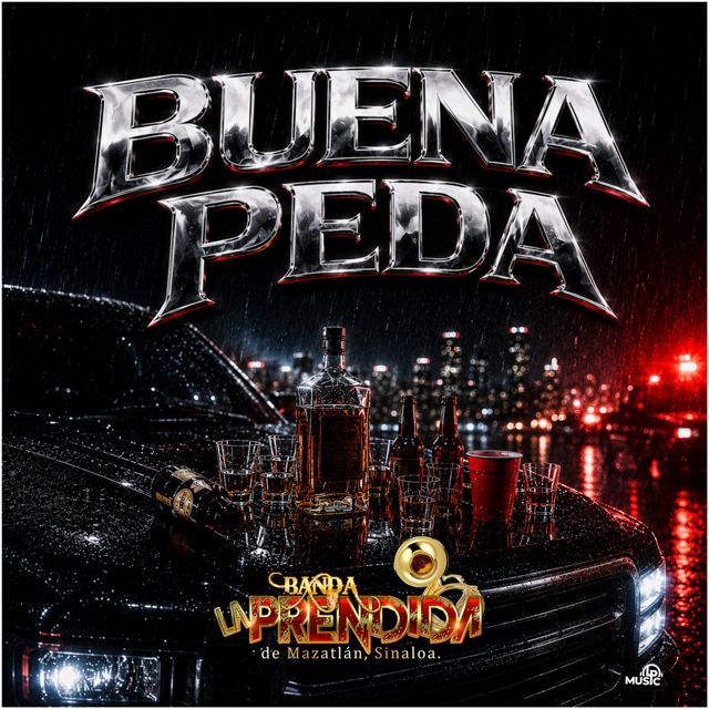 Banda la Prendida de Mazatlán Sinaloa - 'Buena Peda' [Ringtone]