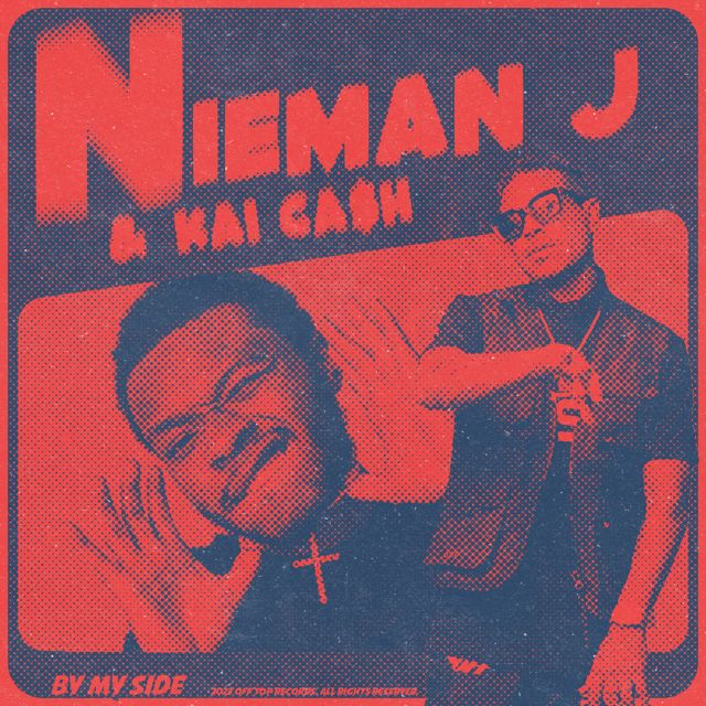 Nieman J - 'By My Side (feat. Kai Ca$h)' [Ringtone]