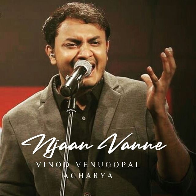 Vinod Venugopal Acharya - 'Njaan Vanne' [Ringtone]