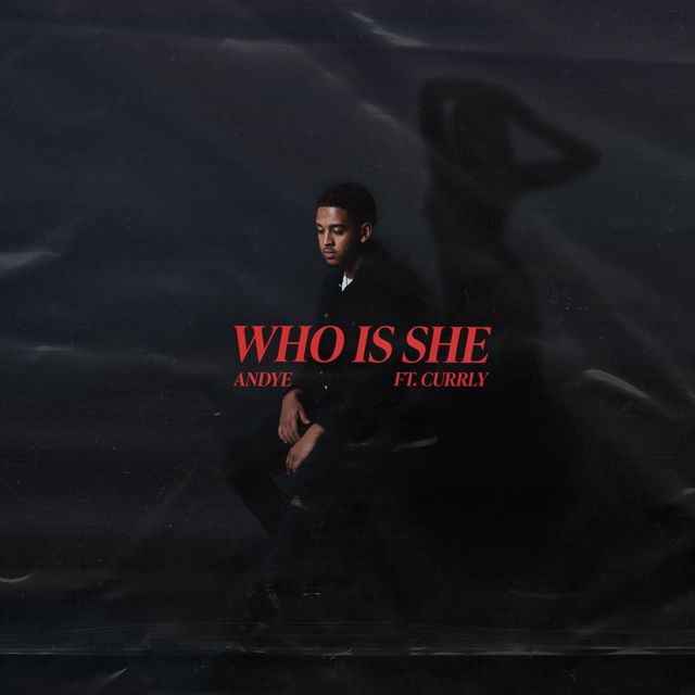 Andye - 'Who Is She (feat. Currly)' [Ringtone]