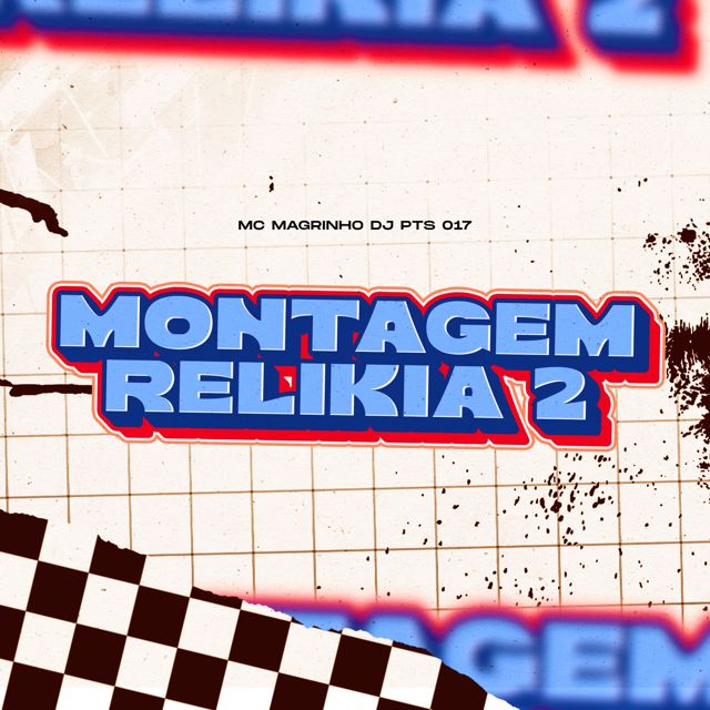 DJ PTS 017 - 'MONTAGEM RELIKIA 2 (feat. Mc Magrinho)' [Ringtone]