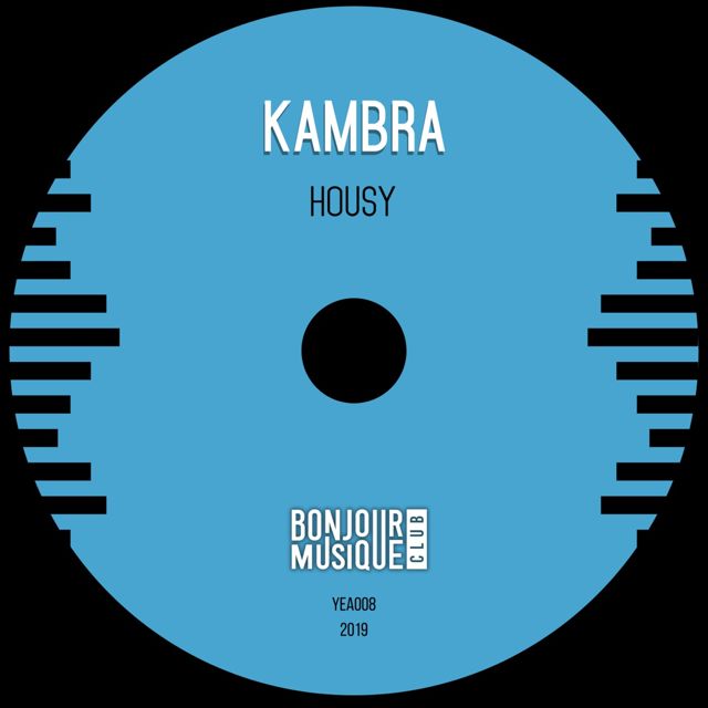 Kambra - 'Housy' [Ringtone]