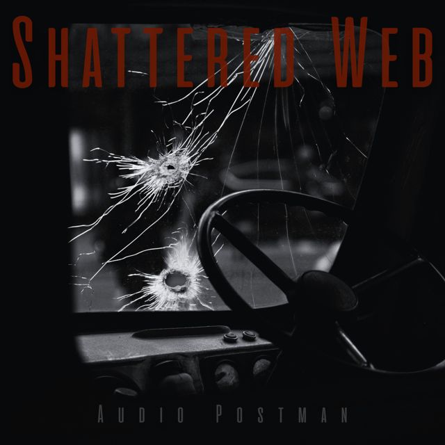 Audio Postman - 'Shattered Web (Akai Project Ver.) (feat. Akai Project)' [Ringtone]