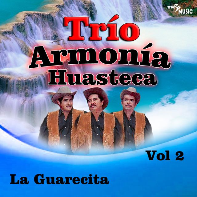 Trio Armonia Huasteca - 'Mis Padres' [Ringtone]