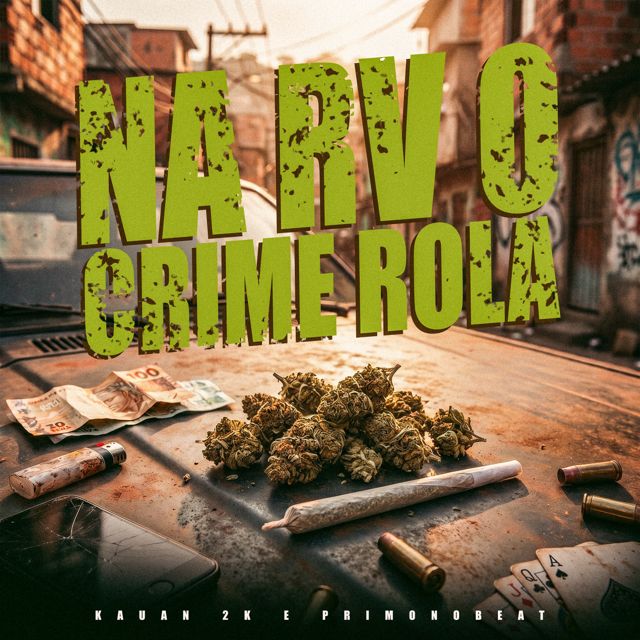 Kauan 2k - 'Na RV o Crime Rola (feat. PrimoNoBeat & Favela Sul)' [Ringtone]