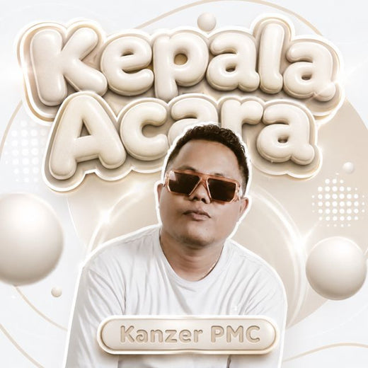 kanzer pmc - 'Kepala Acara (feat. Jimmy Domaking)' [Ringtone]