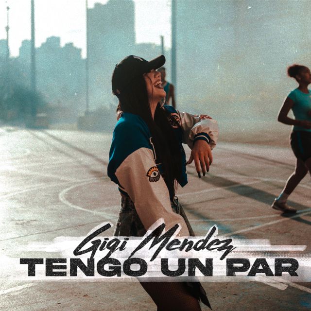 Gigi Mendez - 'Tengo Un Par' [Ringtone]