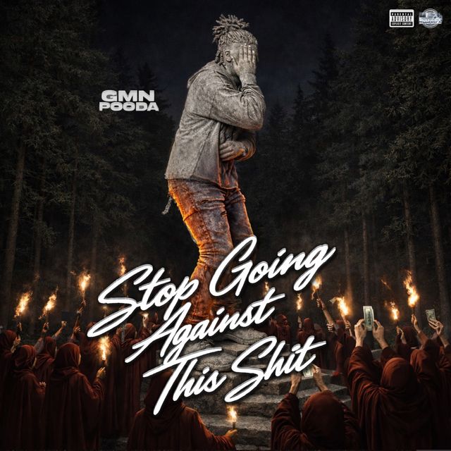 Gmn Pooda - 'Don't Go Against This Shit' [Ringtone]