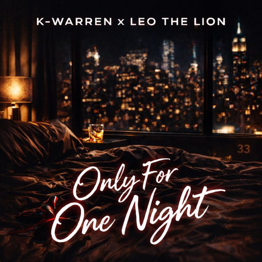 K-Warren - 'Only For One Night (Radio Edit) (feat. Leo The Lion)' [Ringtone]