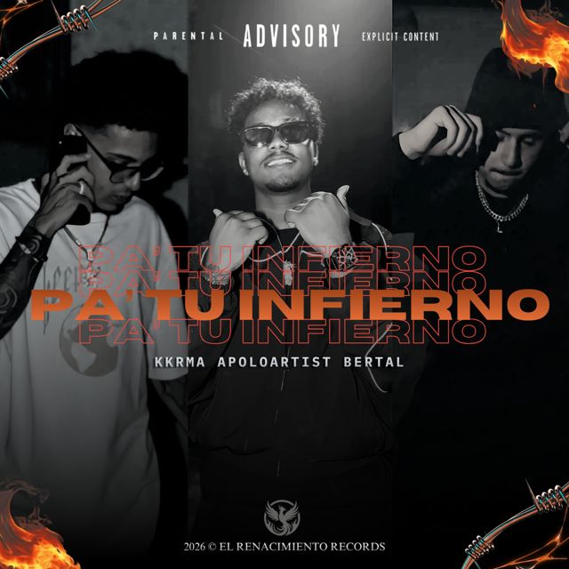 Apoloartist - 'PA’ TU INFIERNO (feat. Bertal & kkrma)' [Ringtone]