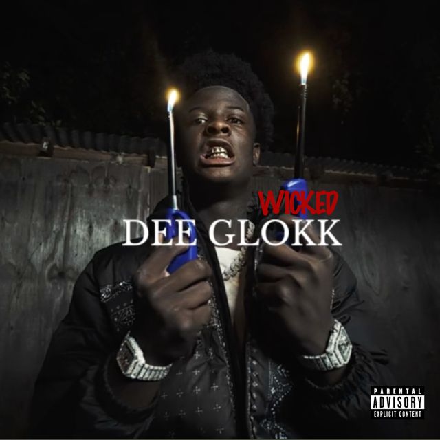 Dee Glokk - 'Wicked' [Ringtone]
