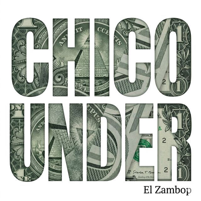 EL ZAMBOP - 'CHICO UNDER' [Ringtone]