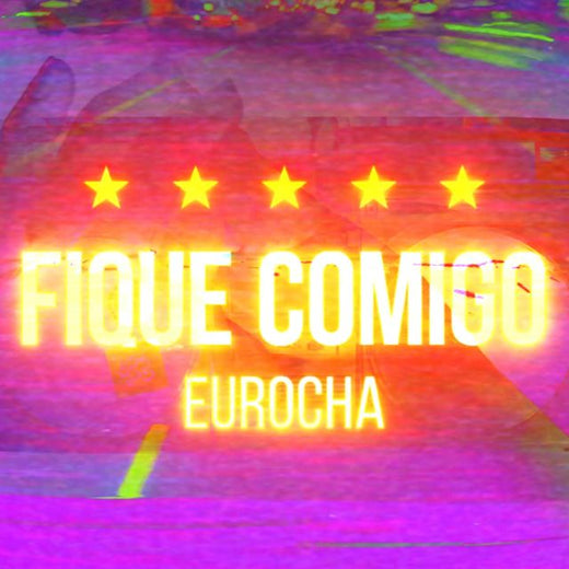EuRocha - 'Fique Comigo' [Ringtone]