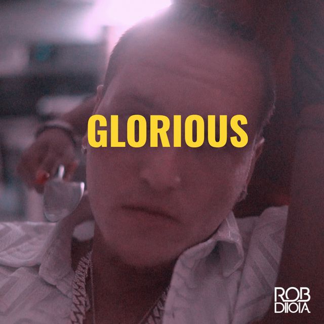 Rob Diioia - 'Glorious' [Ringtone]