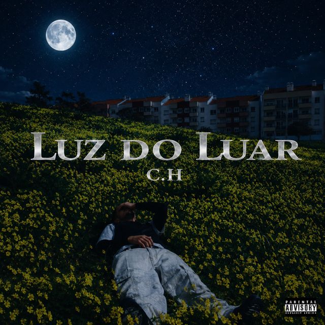 C.H - 'Luz do Luar (feat. Myster!)' [Ringtone]