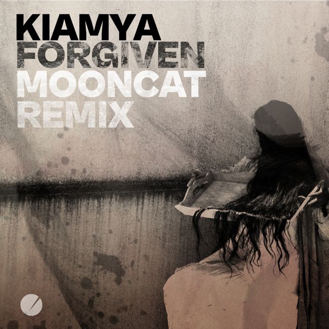Kiamya - 'Forgiven (Mooncat Remix) (feat. Mooncat)' [Ringtone]